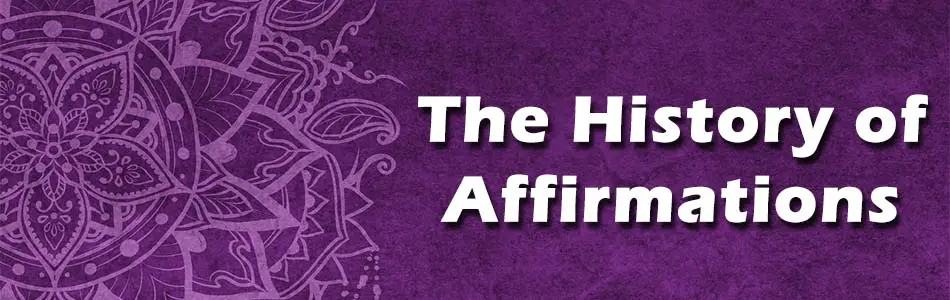 The History of Affirmations